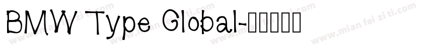 BMW Type Global字体转换